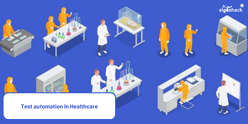 Test Automation in Healthcare