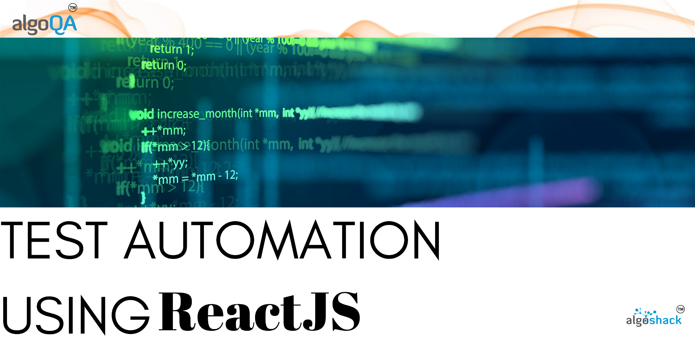 Test automation using ReactJS