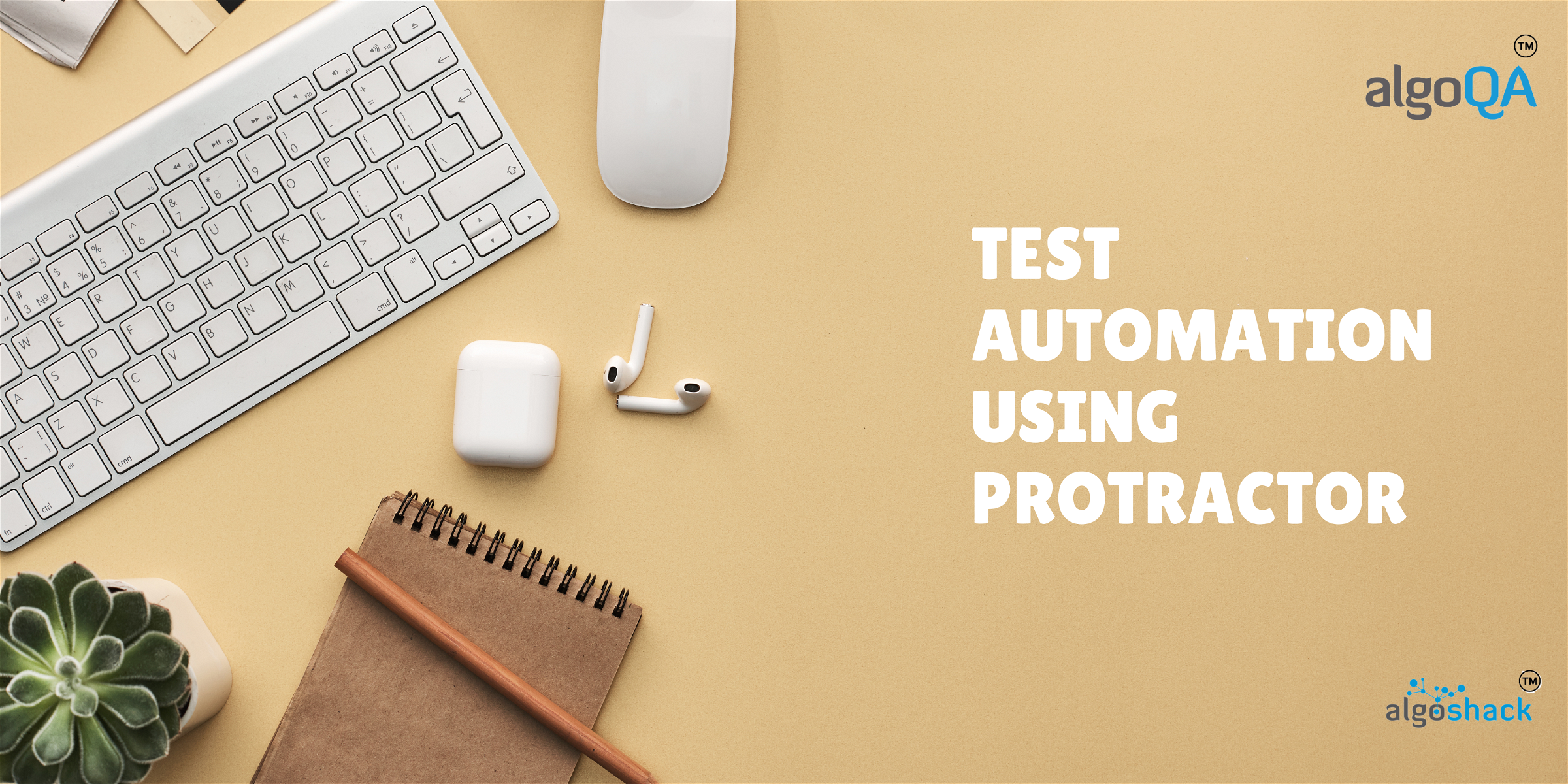 Test Automation Using Protractor