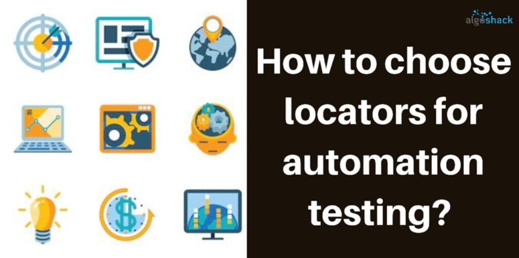 How to choose locators for automation testing